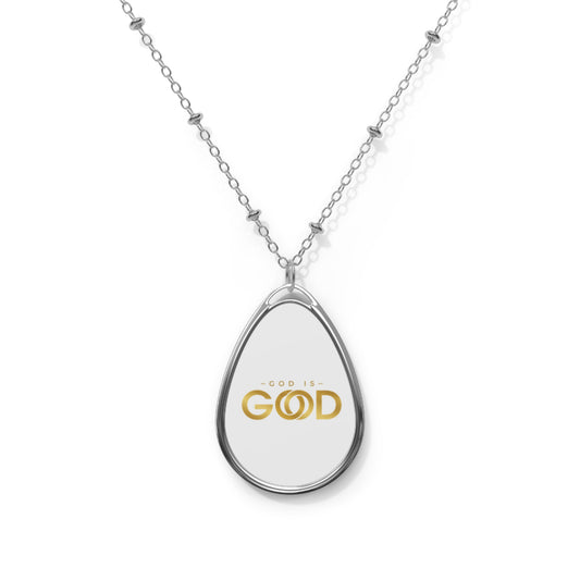 Oval Necklace – "God is Good" Inspirational Teardrop Pendant Necklace